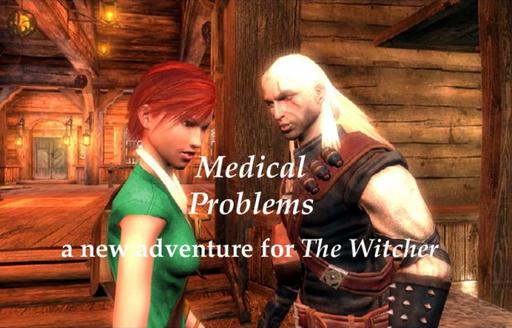 Ведьмак - Новое приключение - "Медицинские проблемы"