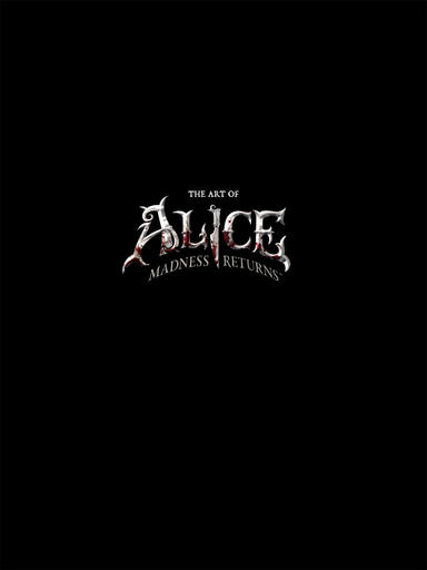 Alice: Madness Returns - Alice Madness Returns Art Book Part 1